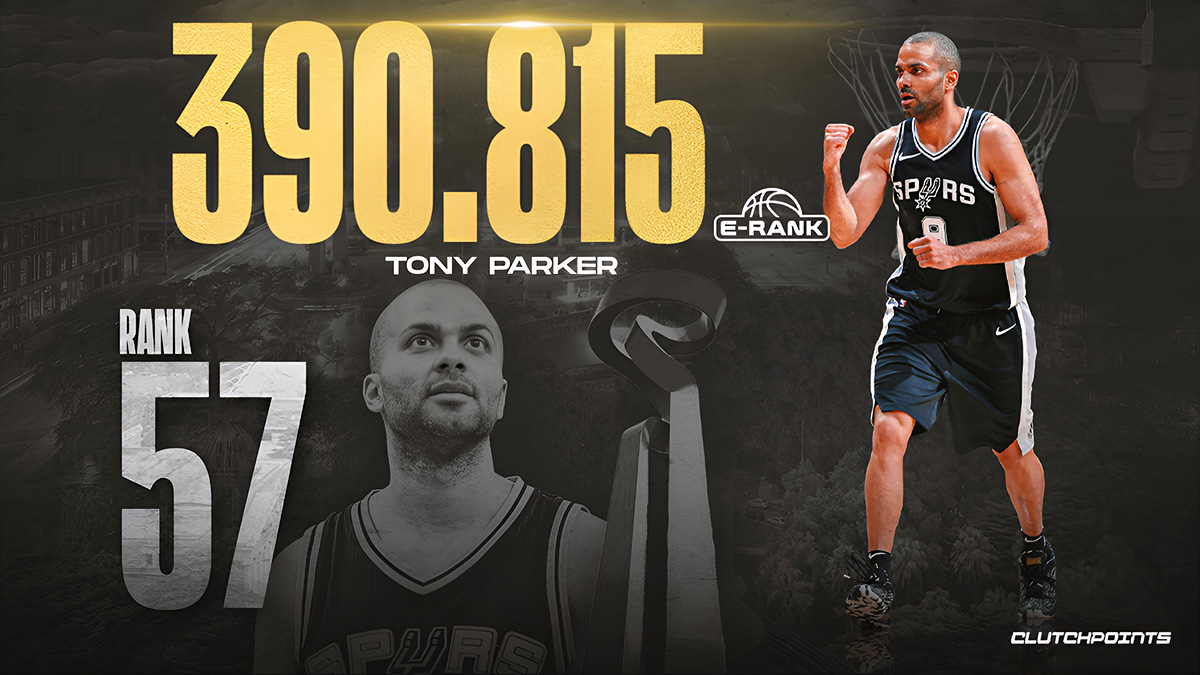 Tony Parker E-Rank
