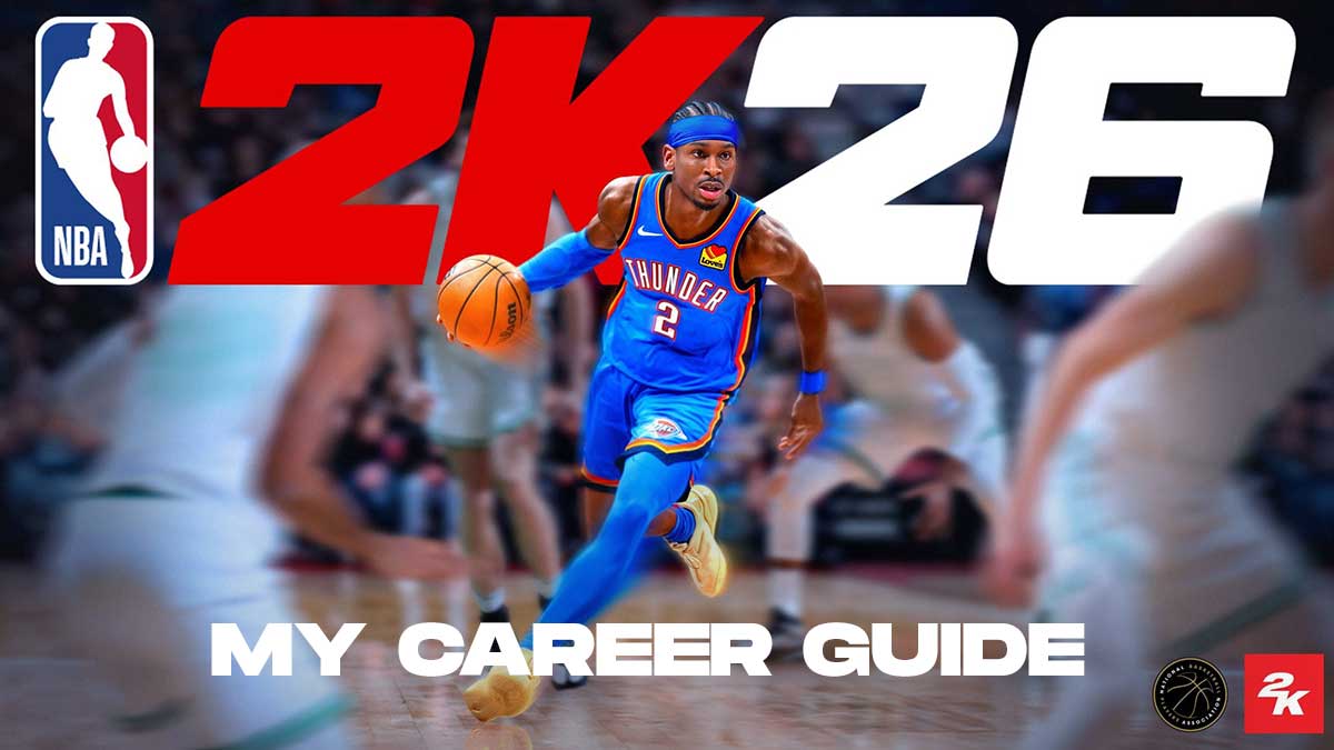 NBA 2K26 MyCAREER Beginner's Guide