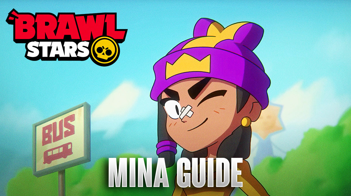 Brawl Stars Mina Guide - Best Setup For New Mythic Brawler
