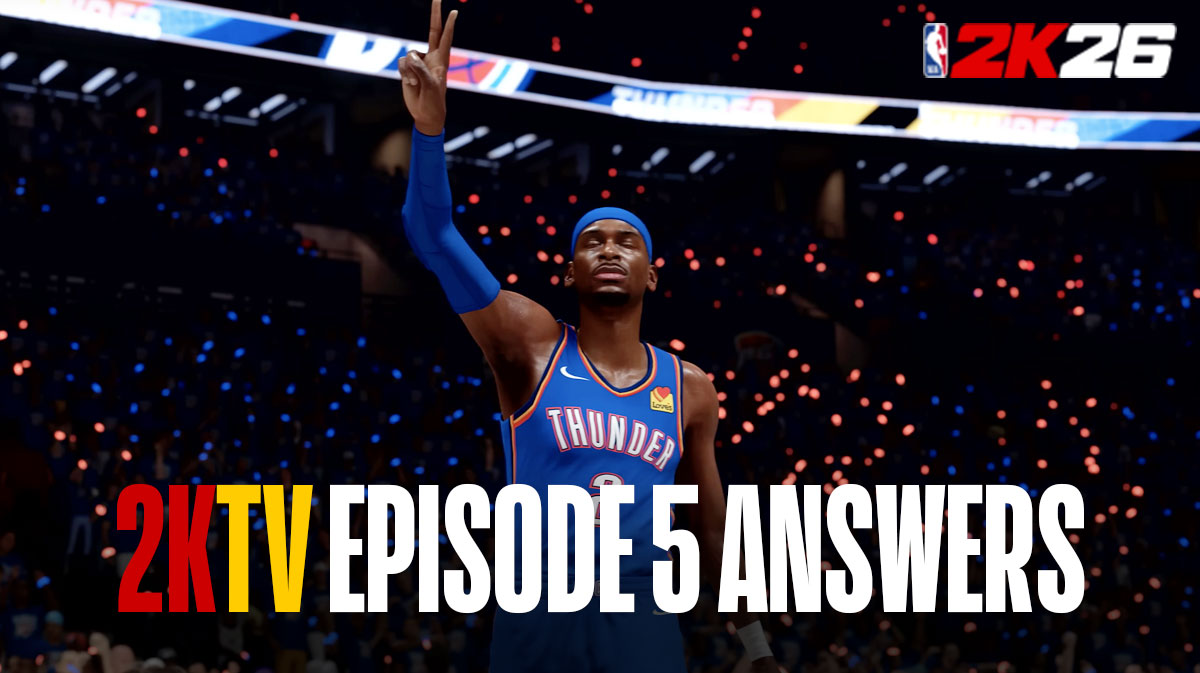 NBA 2K26 2KTV Episode 5 Answers