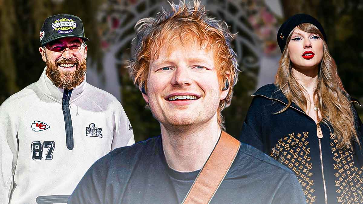 Travis Kelce, Ed Sheeran, and Taylor Swift.