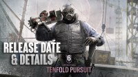 Rainbow Six Siege Operation Tenfold Pursuit Release Date