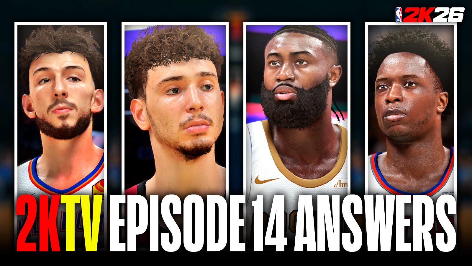 NBA 2K26 2KTV Episode 14 Answers