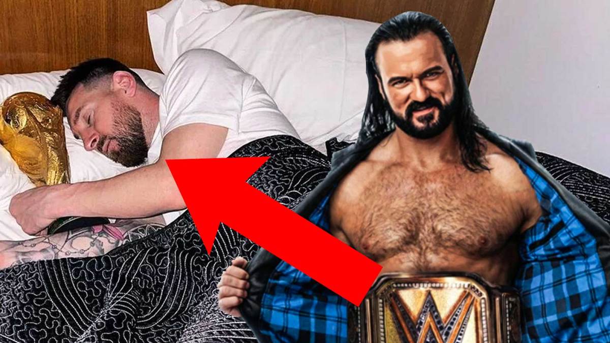 Lionel Messi after winning the World Cup and WWE Champion Drew McIntyre.
