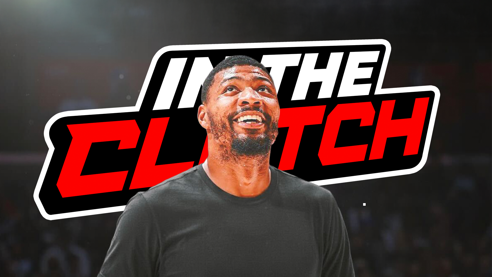 Win 1-on-1 video chat with Marcus Smart: In The Clutch series