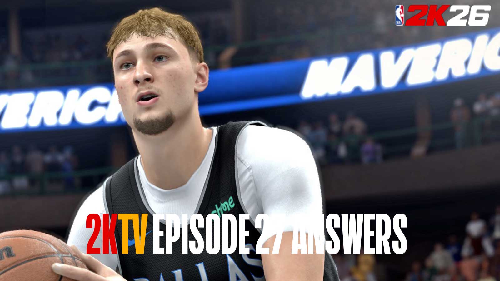 NBA 2K26 2KTV Episode 27 Answers