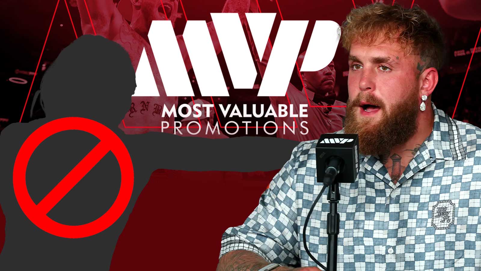Jake Paul and MVP ban boxer from ‘all events until further notice’