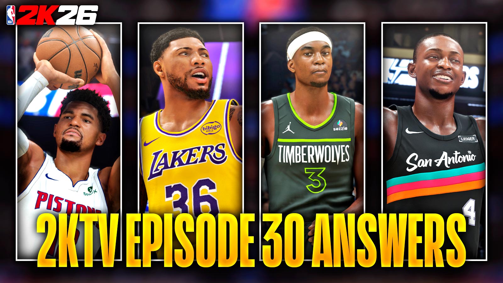 NBA 2K26 2KTV Episode 30 Answers