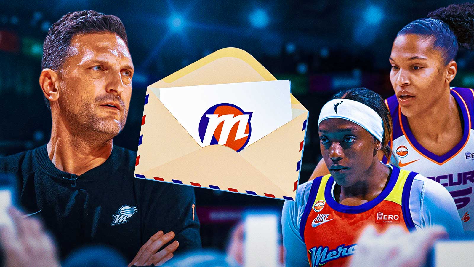 A letter (here's an image for reference: https://encrypted-tbn0.gstatic.com/images?q=tbn:ANd9GcSQb2kt9litAlxiMEhTN1vIzIPzgQalcDeoPg&s) with the Phoenix Mercury logo at the front. Beside the letter is a photo of Phoenix Mercury head coach Nate Tibbetts looking defeated, and Alyssa Thomas and Kahleah Copper in Phoenix Mercury jerseys next to Tibbetts. Underneath of the image, there are silhouettes of fans, and then a background of the Mercury home arena.