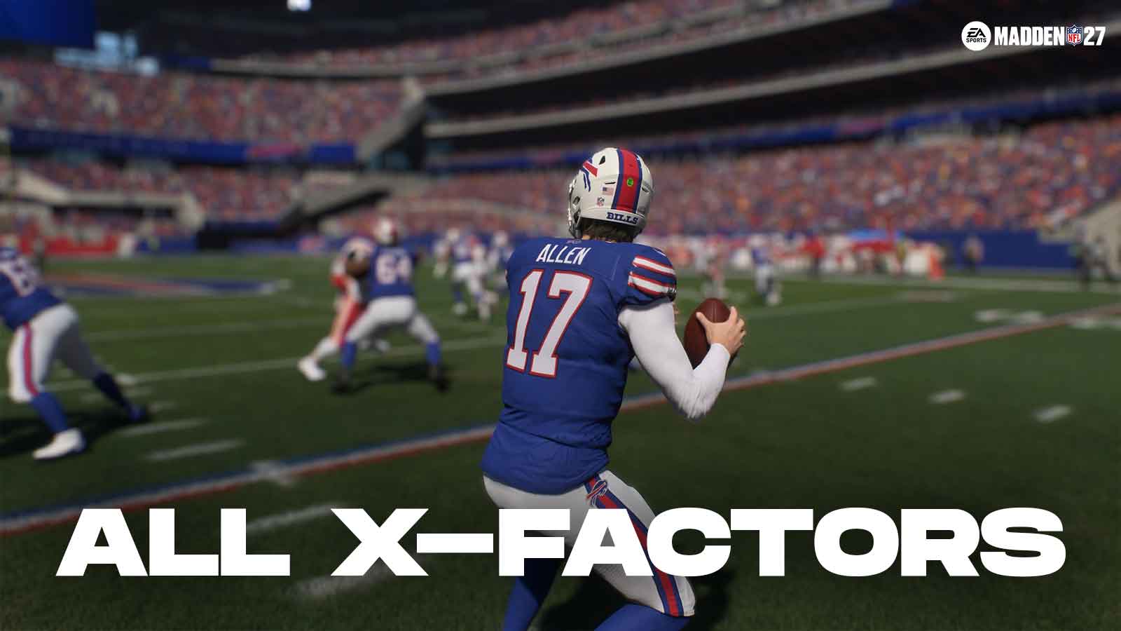 All Madden 27 X-Factors & How to Activate Them