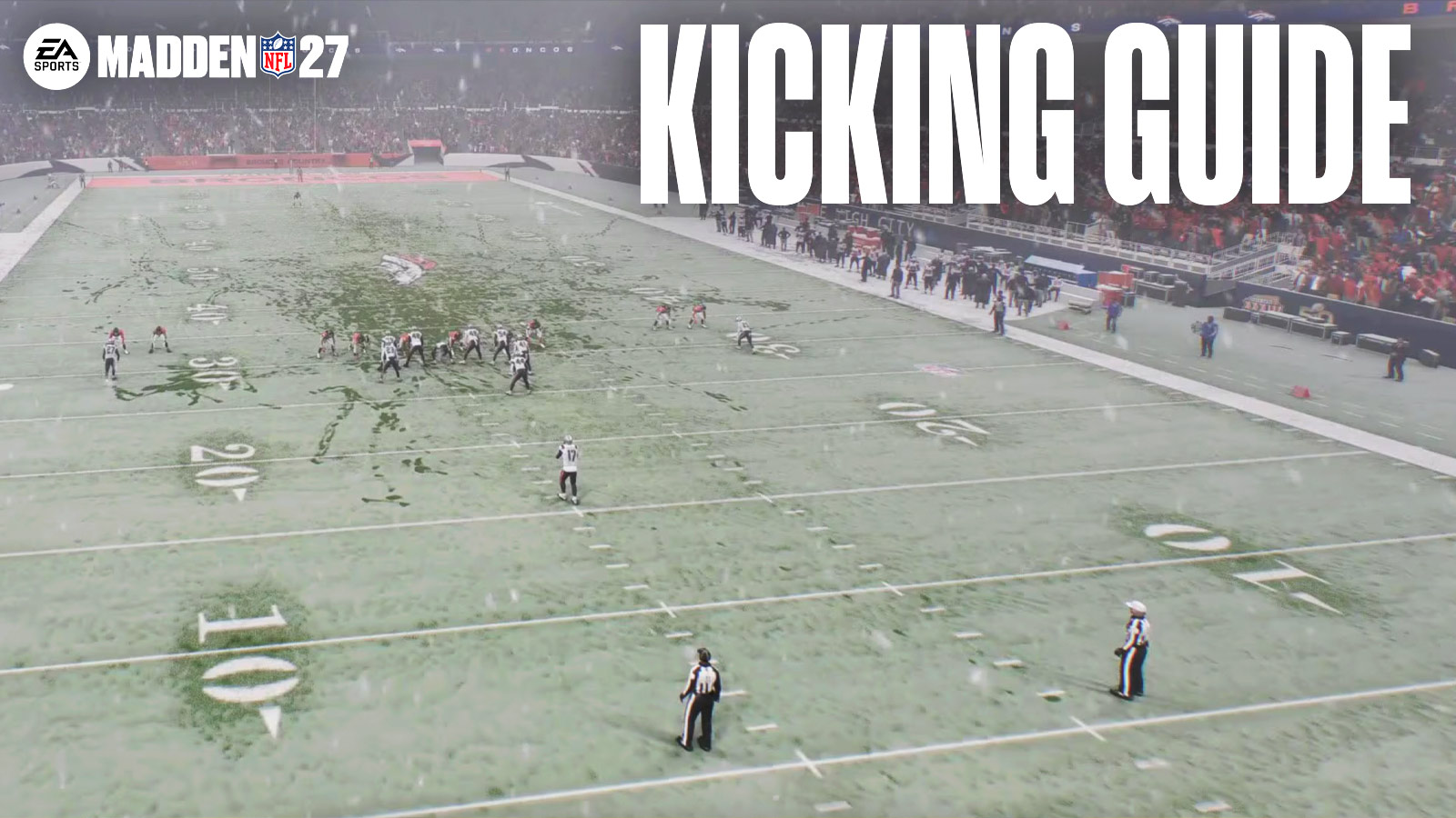 Madden 27 Kicking Guide – Field Goals, Punts, & Kickoffs