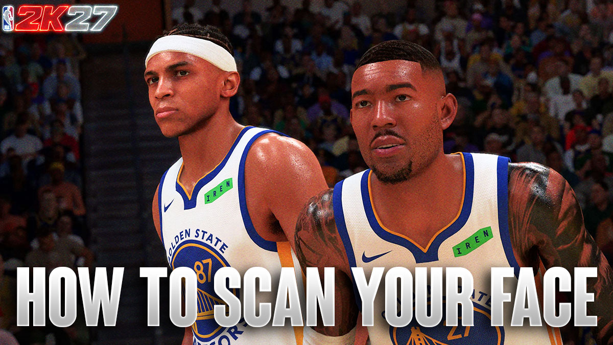 How to Scan Your Face Into NBA 2K27 MyPLAYER & MyCAREER