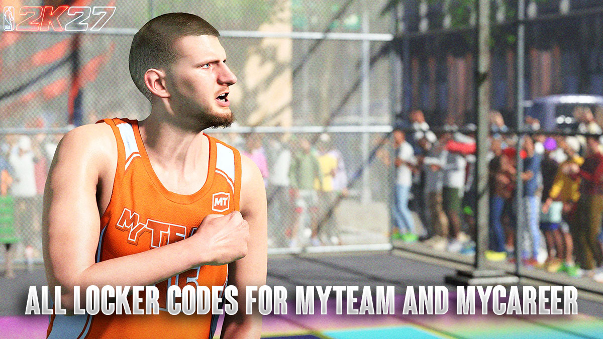 NBA 2K27 Locker Codes – All Codes for MyTEAM and MyCAREER